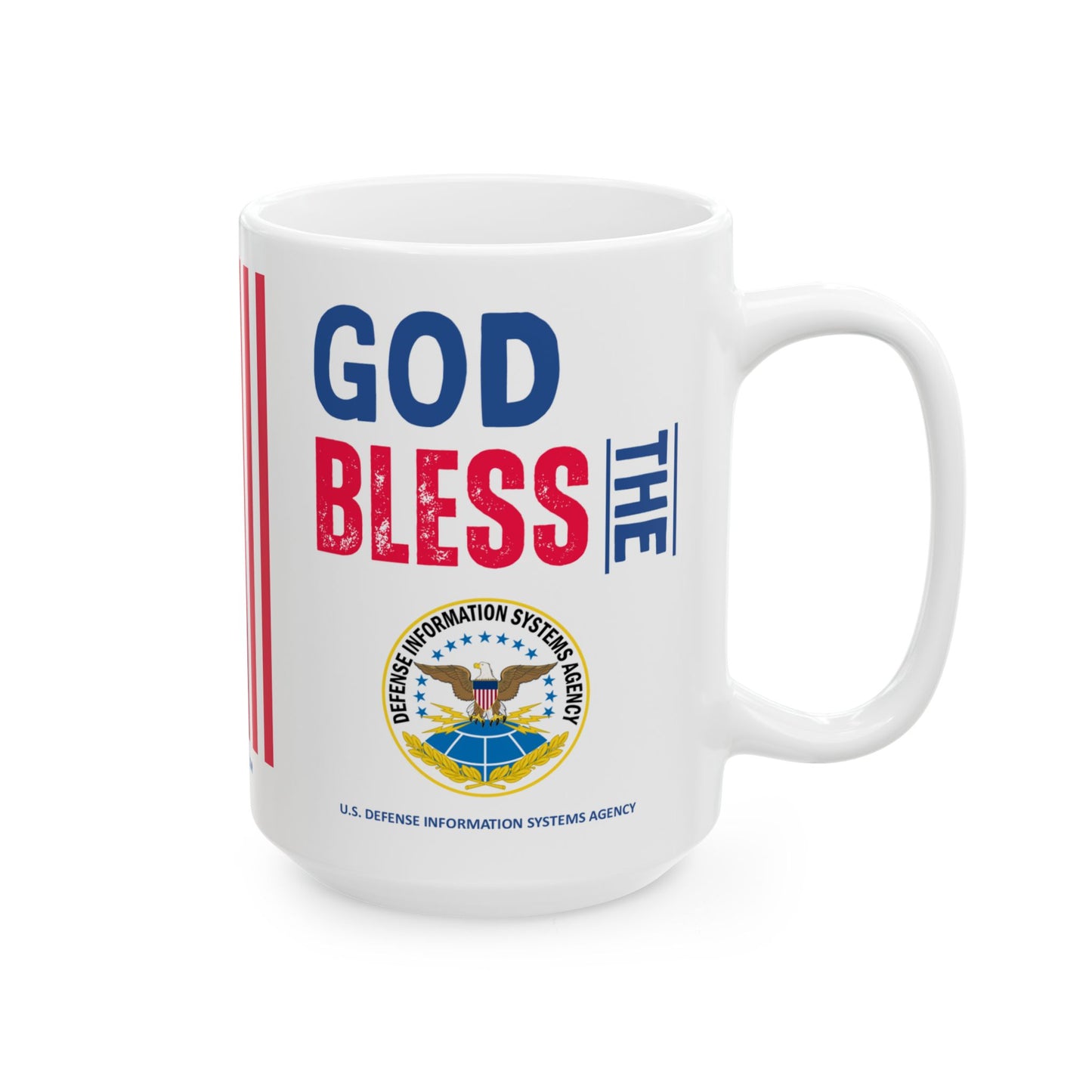 U.S. Defense Information Systems Agency - Major Agencies - God Bless - Mug - 15 oz