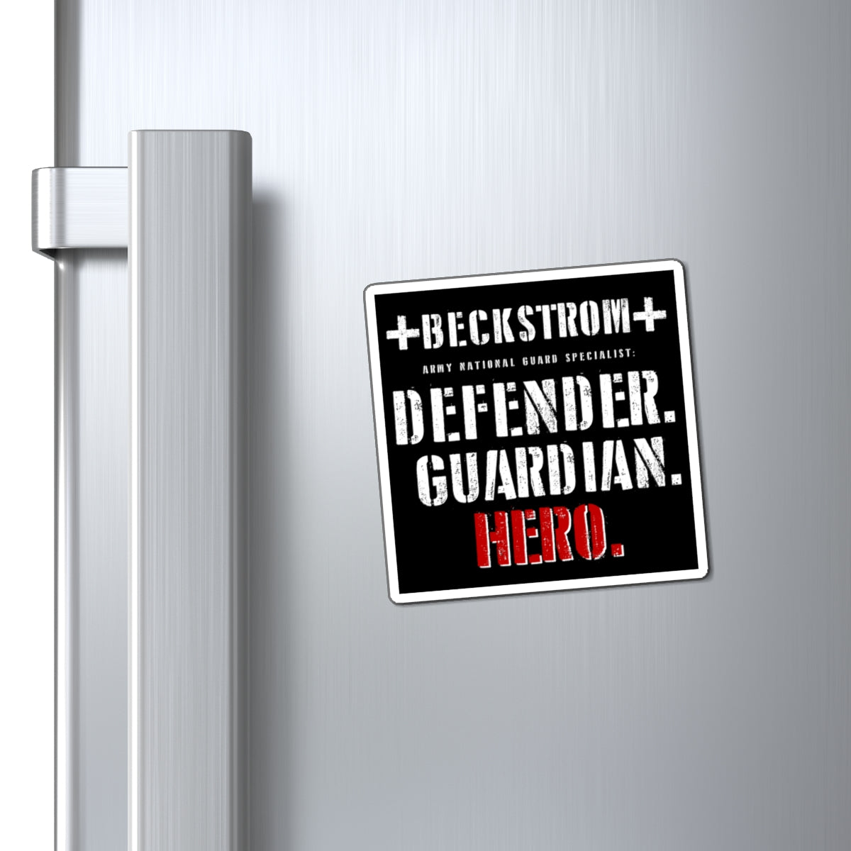 Sarah Beckstrom RIP - Families Of The Fallen - The Hero Magnet - 3''