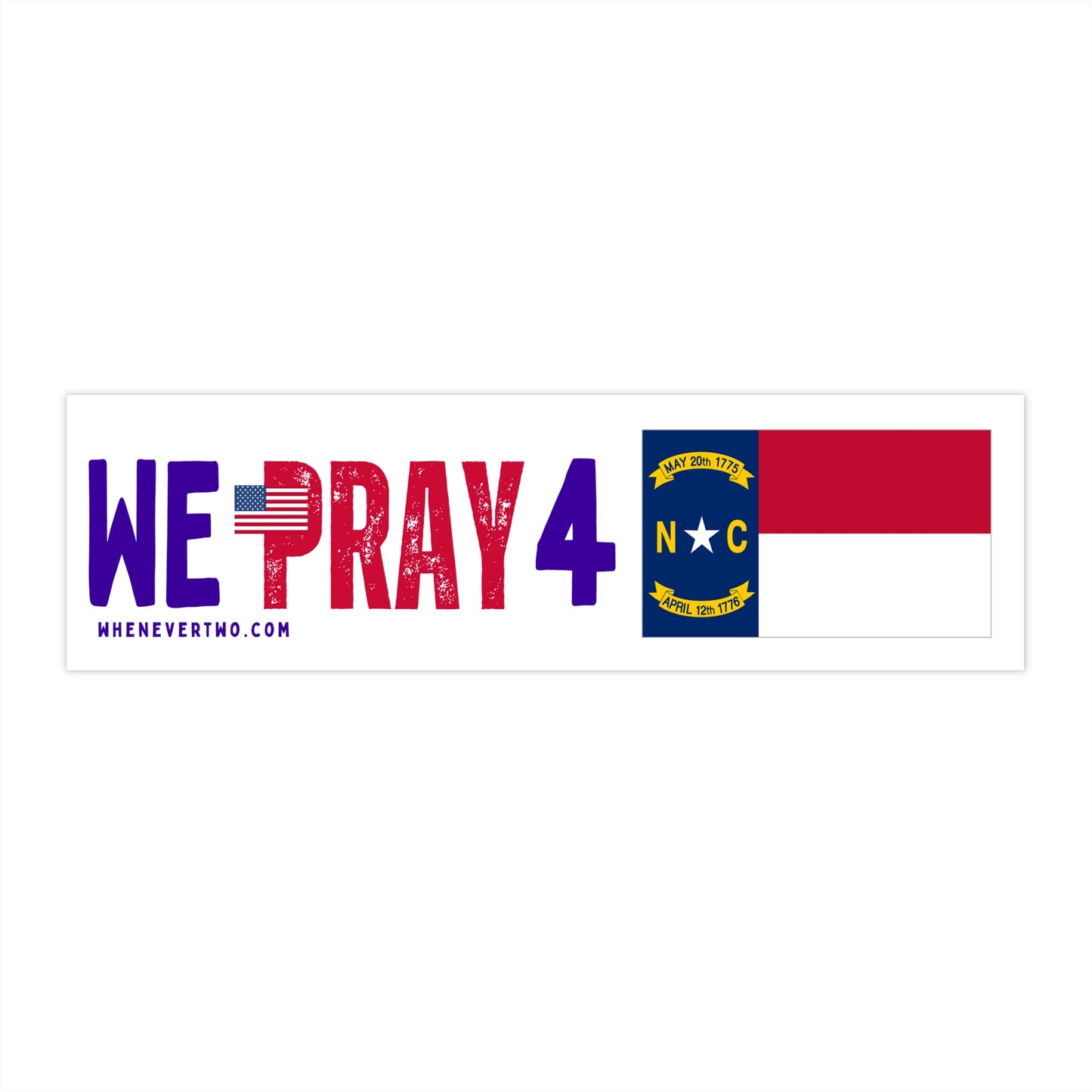 North Carolina - We Pray - Bumper Sticker - Regular