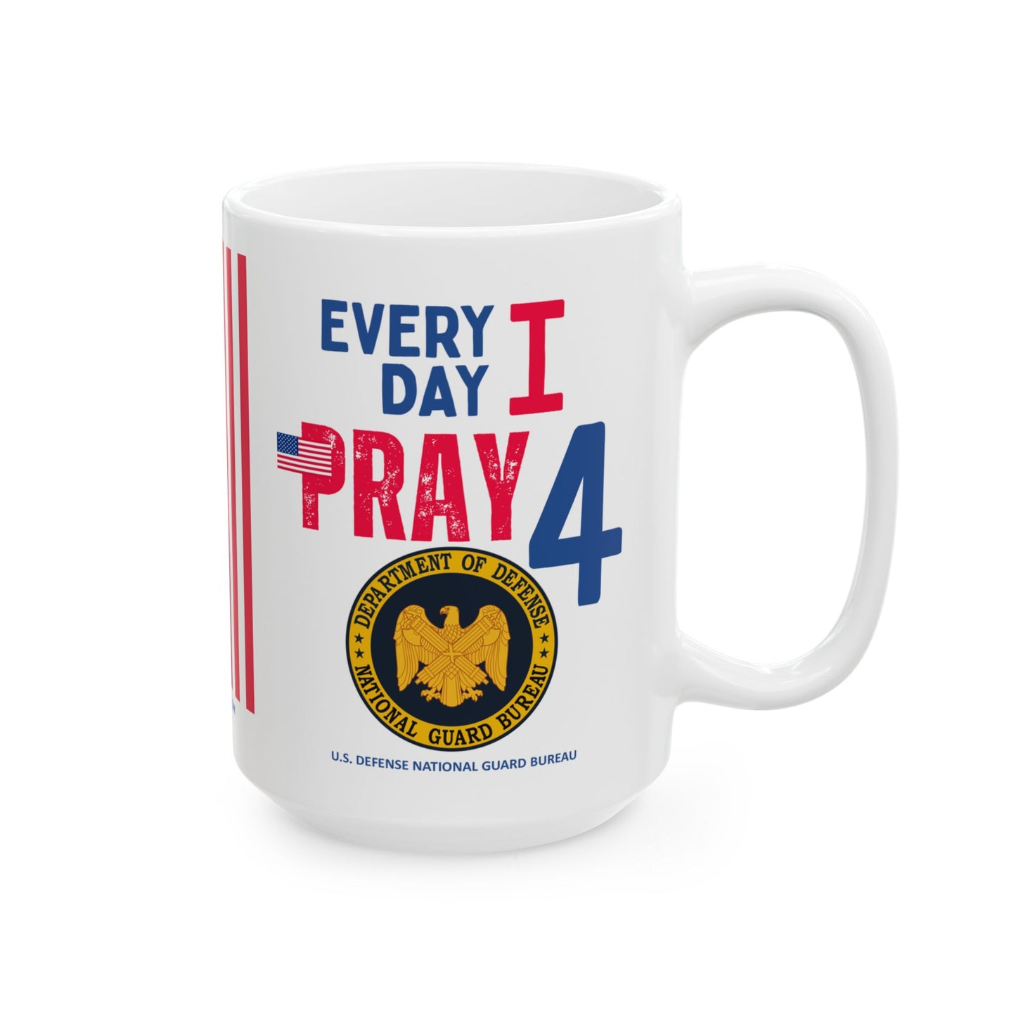 U.S. Defense National Guard Bureau - Major Agencies - I Pray - Mug - 15 oz