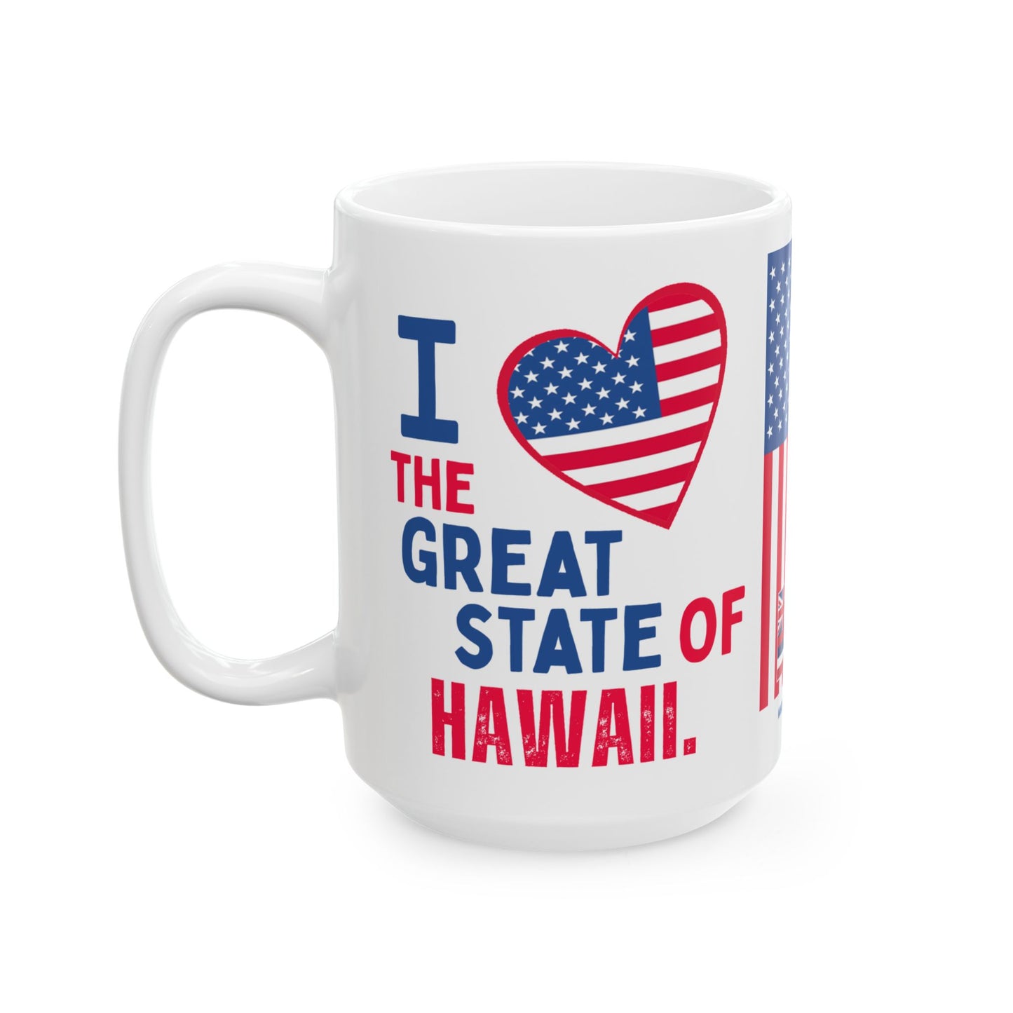 Hawaii - I Love - Mug - 15 oz