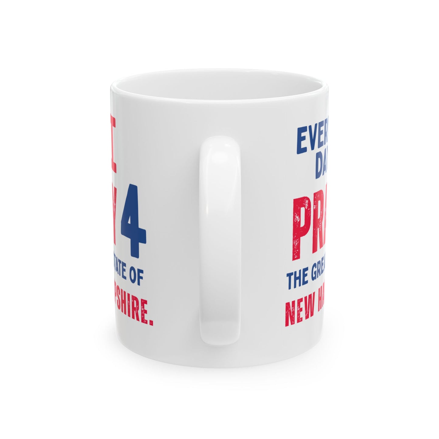 New Hampshire - I Pray For - Mug - 11 oz
