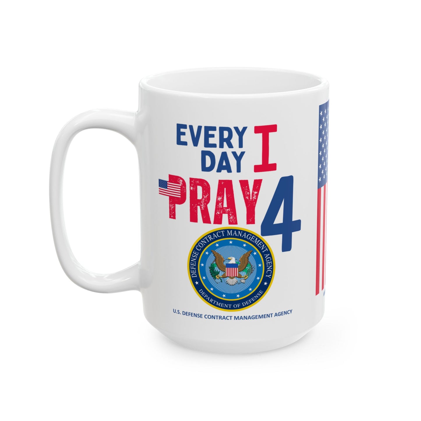 U.S. Defense Contract Management Agency - Major Agencies - I Pray - Mug - 15 oz