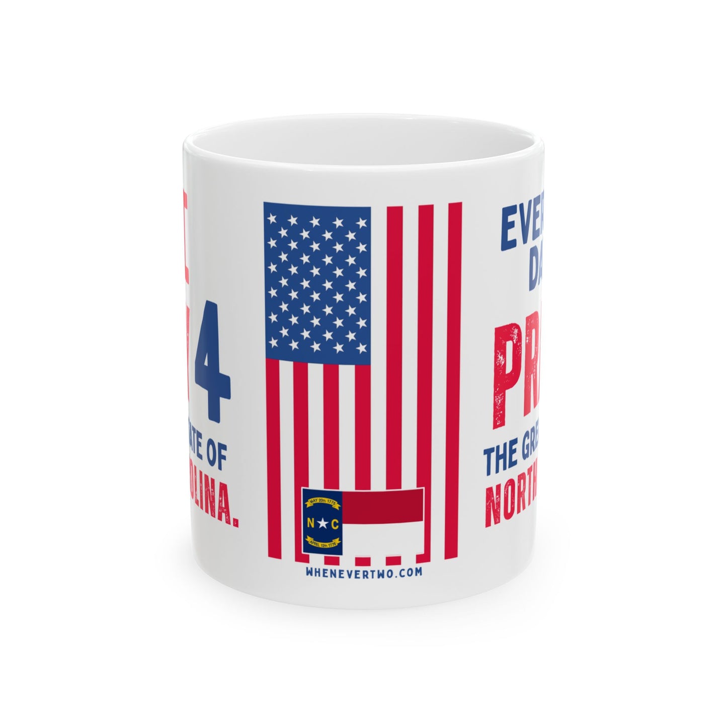 North Carolina - I Pray For - Mug - 11 oz