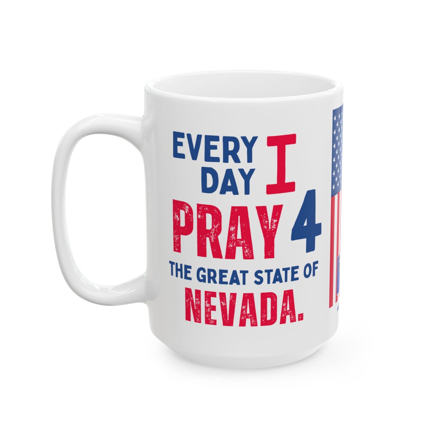 Nevada - I Pray For - Mug - 15 oz