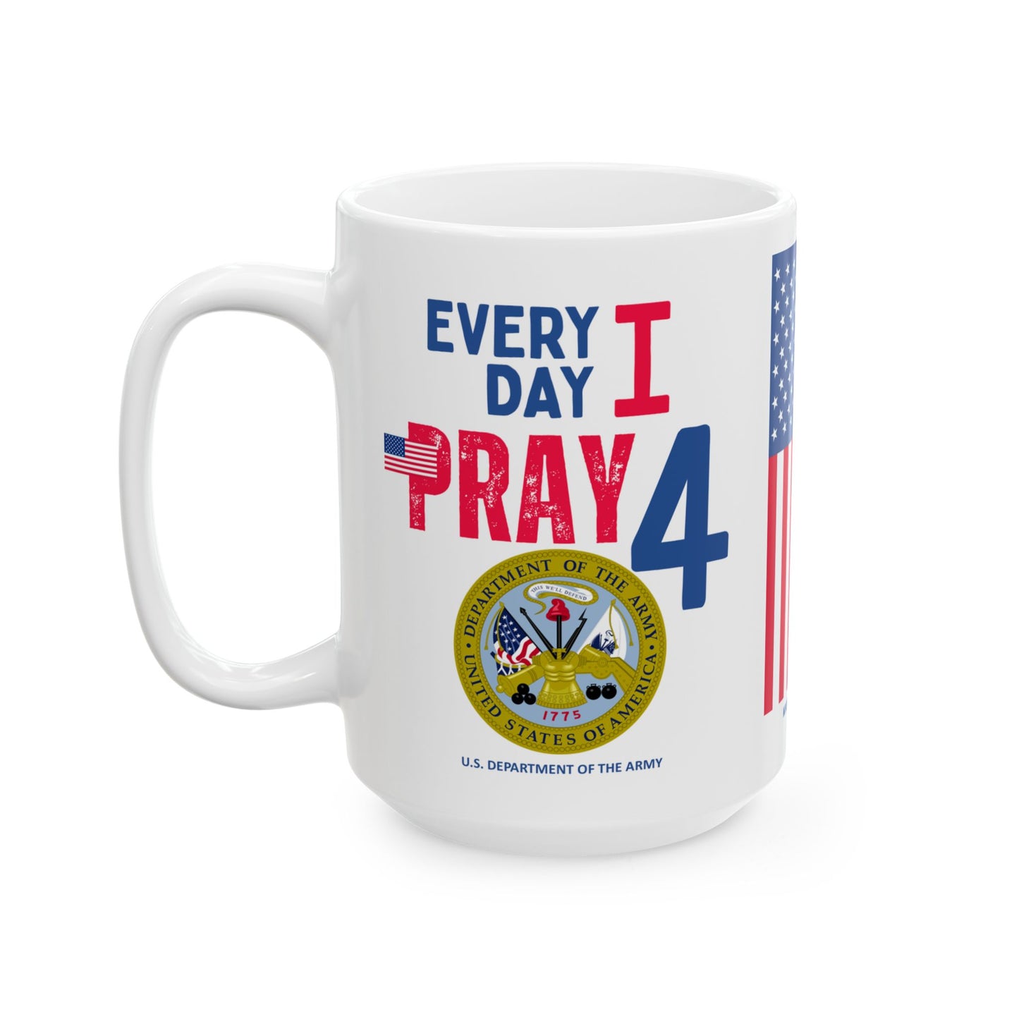 U.S. Department of the Army - Major Agencies - I Pray - Mug - 15 oz