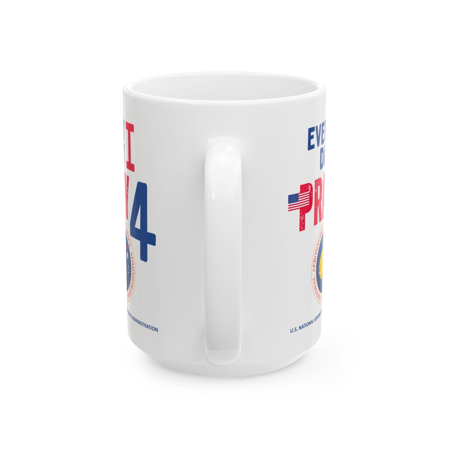 U.S. National Aeronautics and Space Administration - Major Agencies - I Pray - Mug - 15 oz