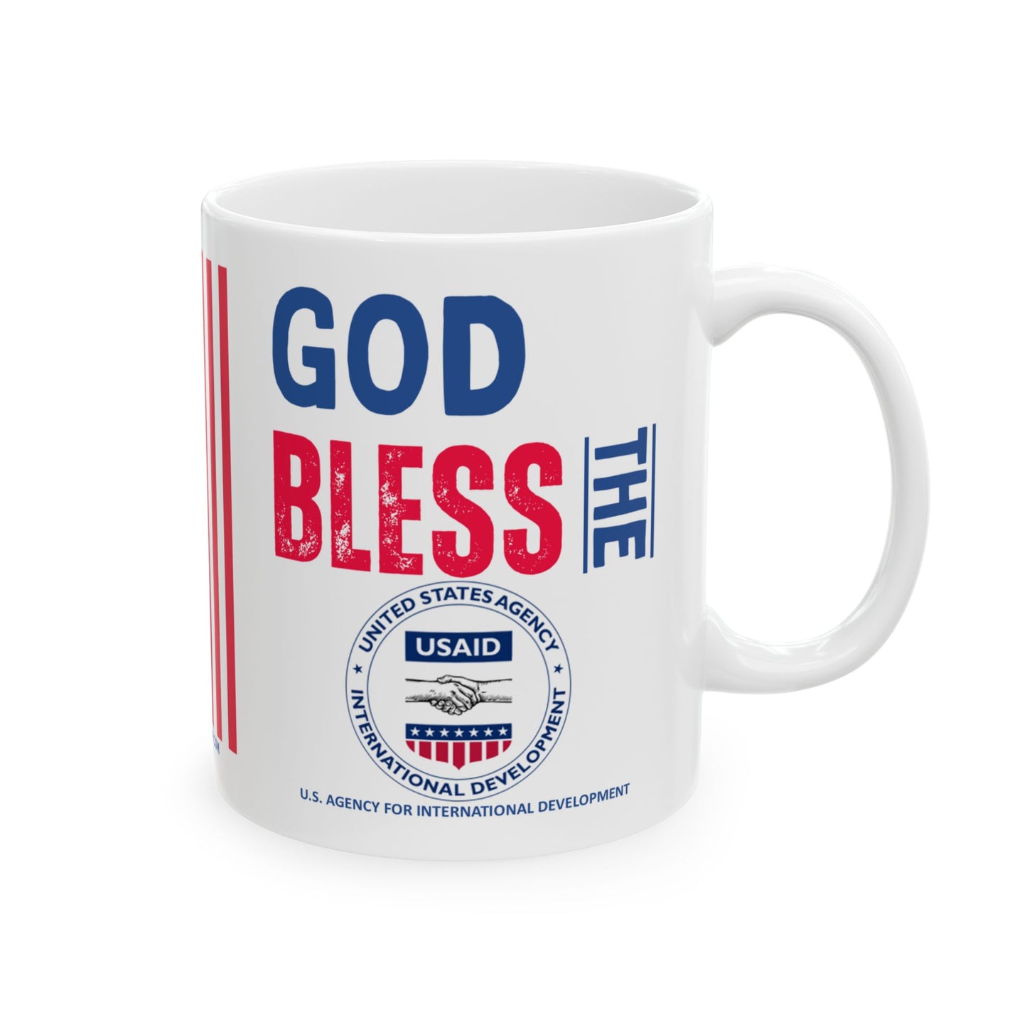 U.S. Agency for International Development - Major Agencies - God Bless - Mug - 11 oz