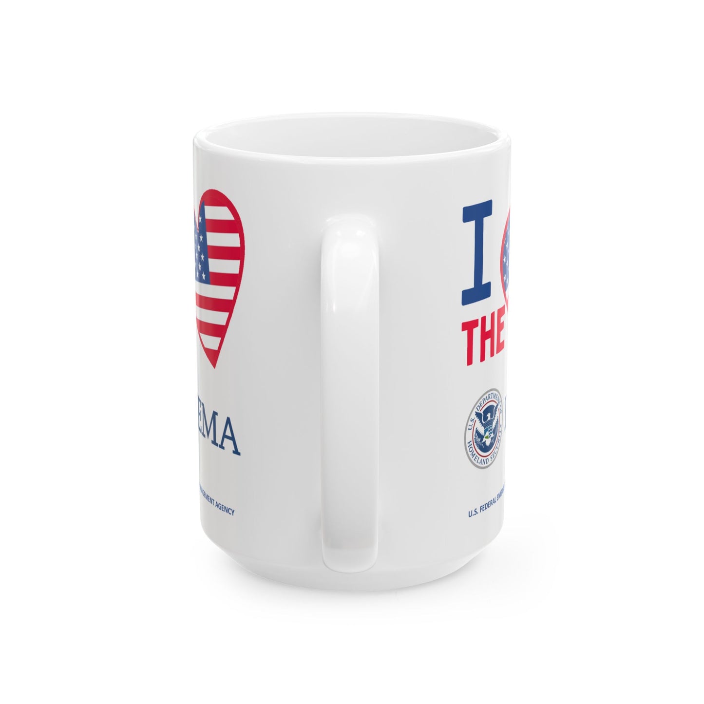 U.S. Federal Emergency Management Agency - Major Agencies - I Love - Mug - 15 oz
