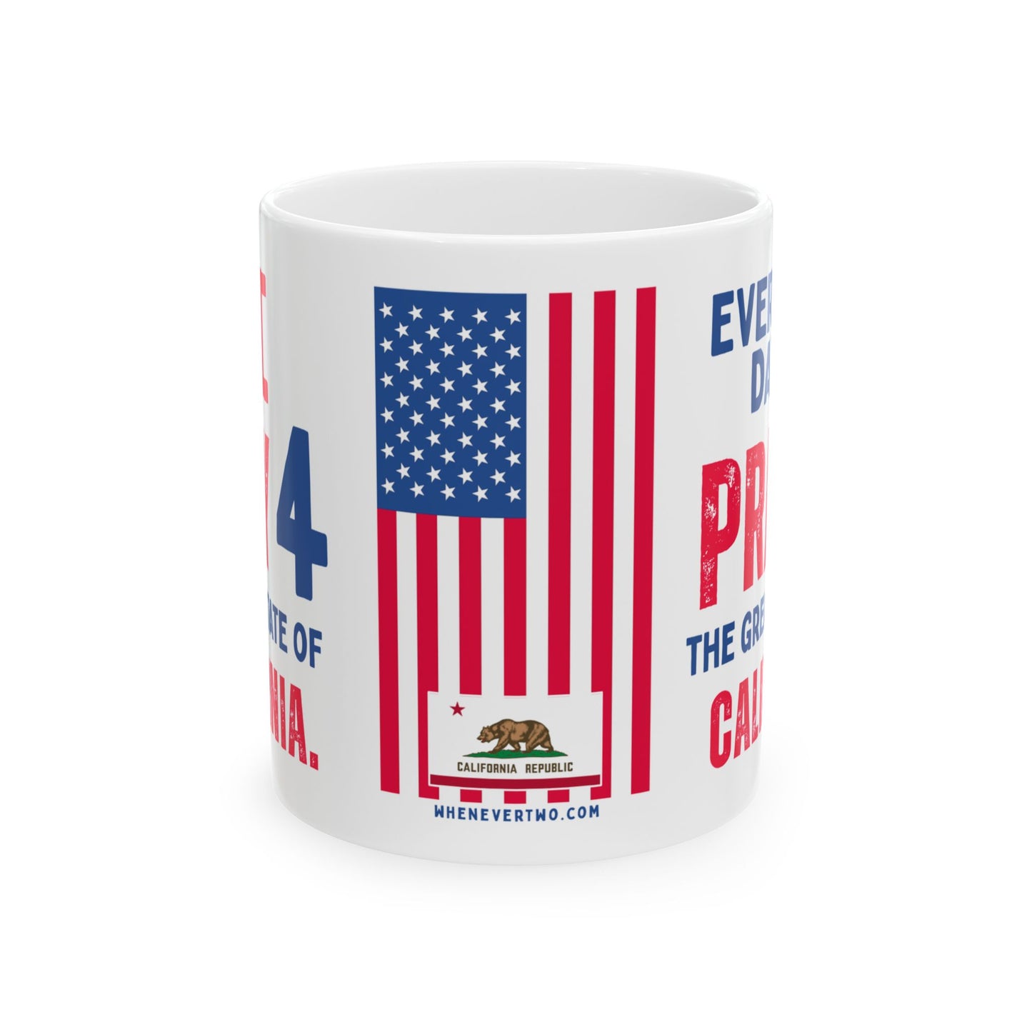 California - I Pray For - Mug - 11 oz
