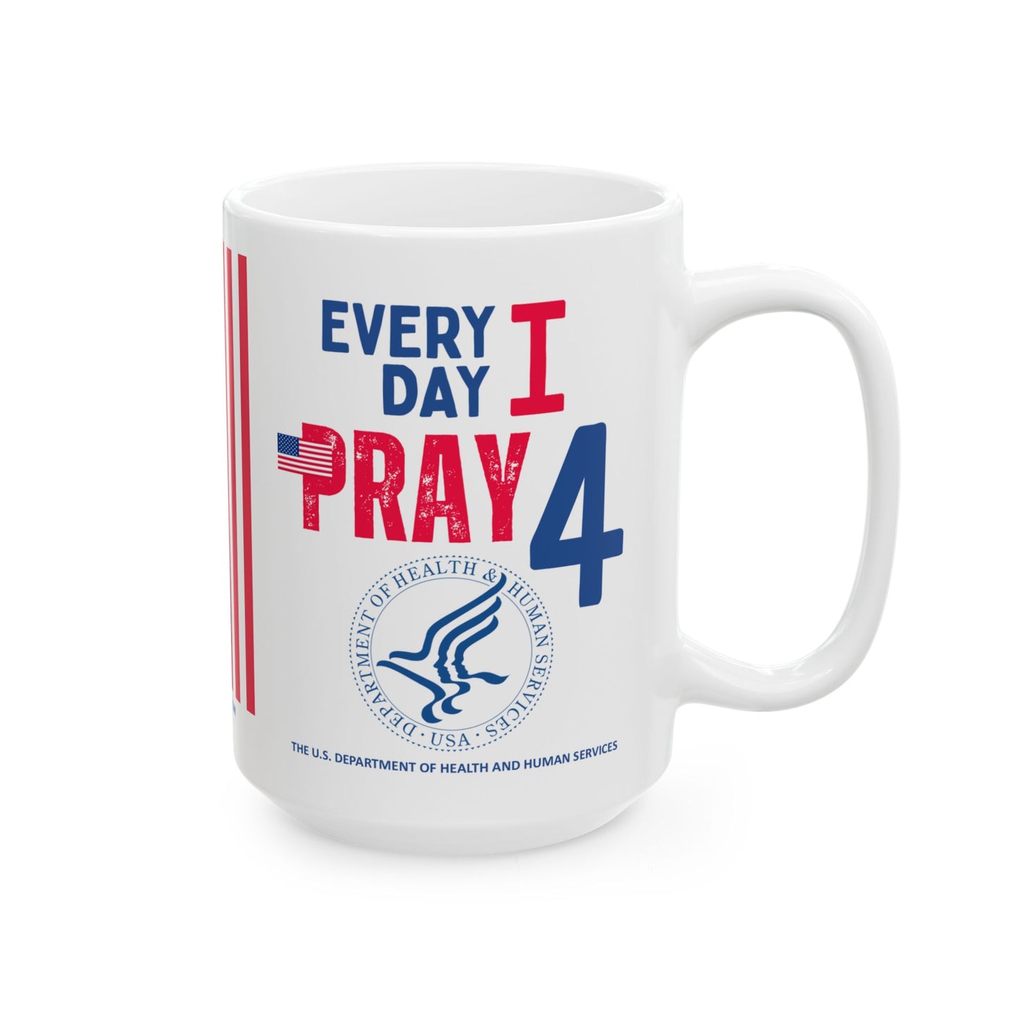 Health and Human Services - Cabinet - Every Day - Mug - 15 oz