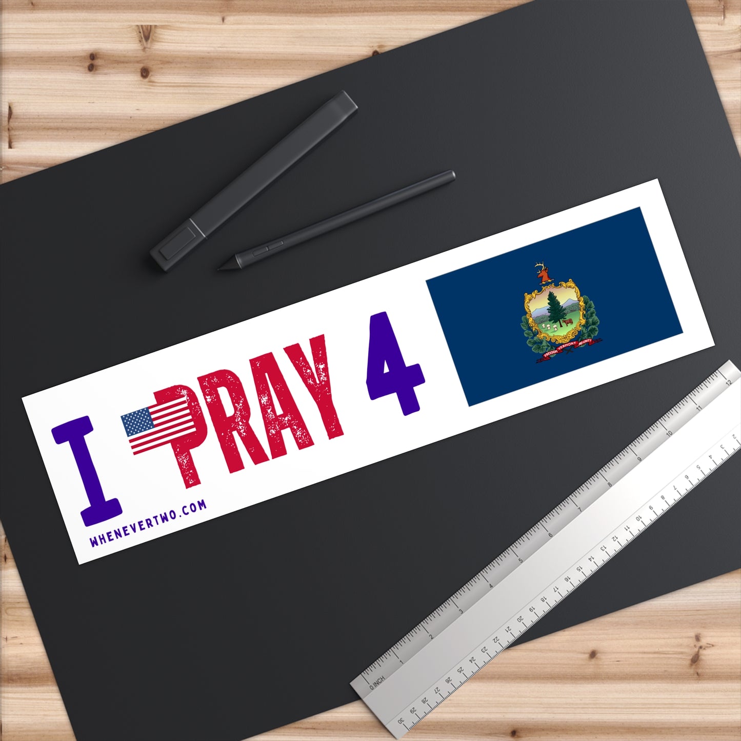 Vermont - I Pray - Bumper Sticker - Large