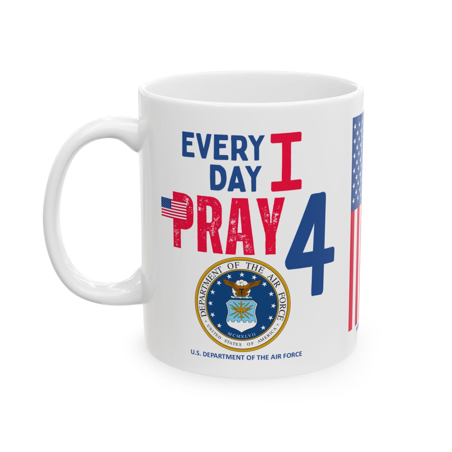 U.S. Department of the Air Force - Major Agencies - I Pray - Mug - 11 oz