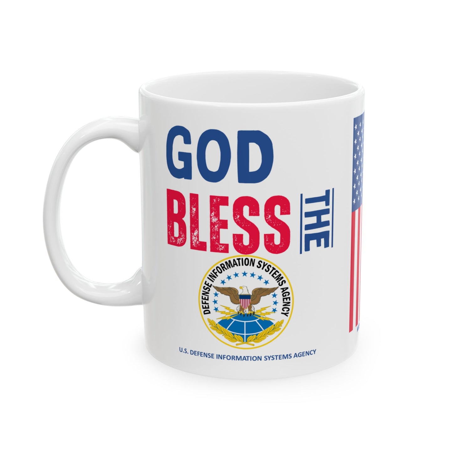 U.S. Defense Information Systems Agency - Major Agencies - God Bless - Mug - 11 oz