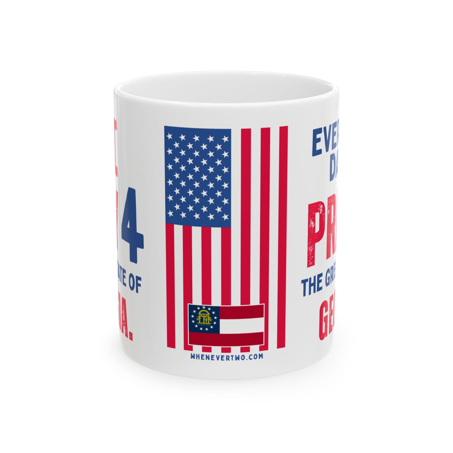 Georgia - I Pray For - Mug - 11 oz
