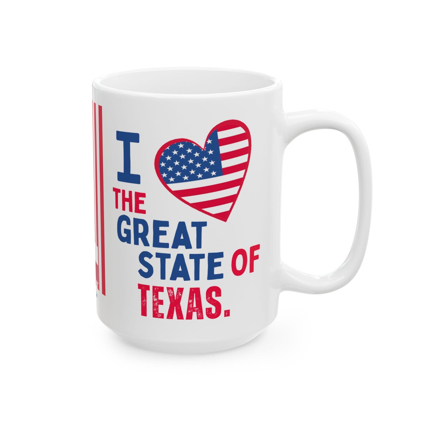 Texas - I Love - Mug - 15 oz