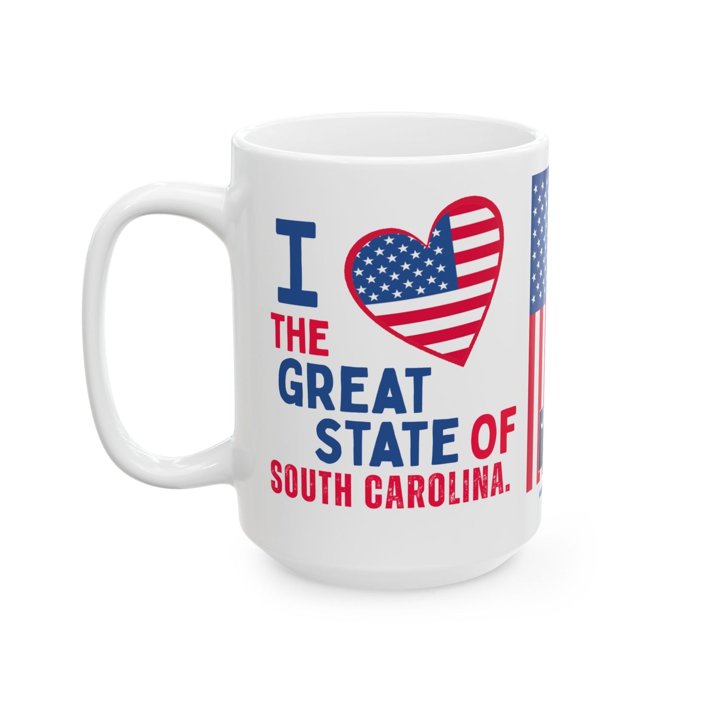 South Carolina - I Love - Mug - 15 oz