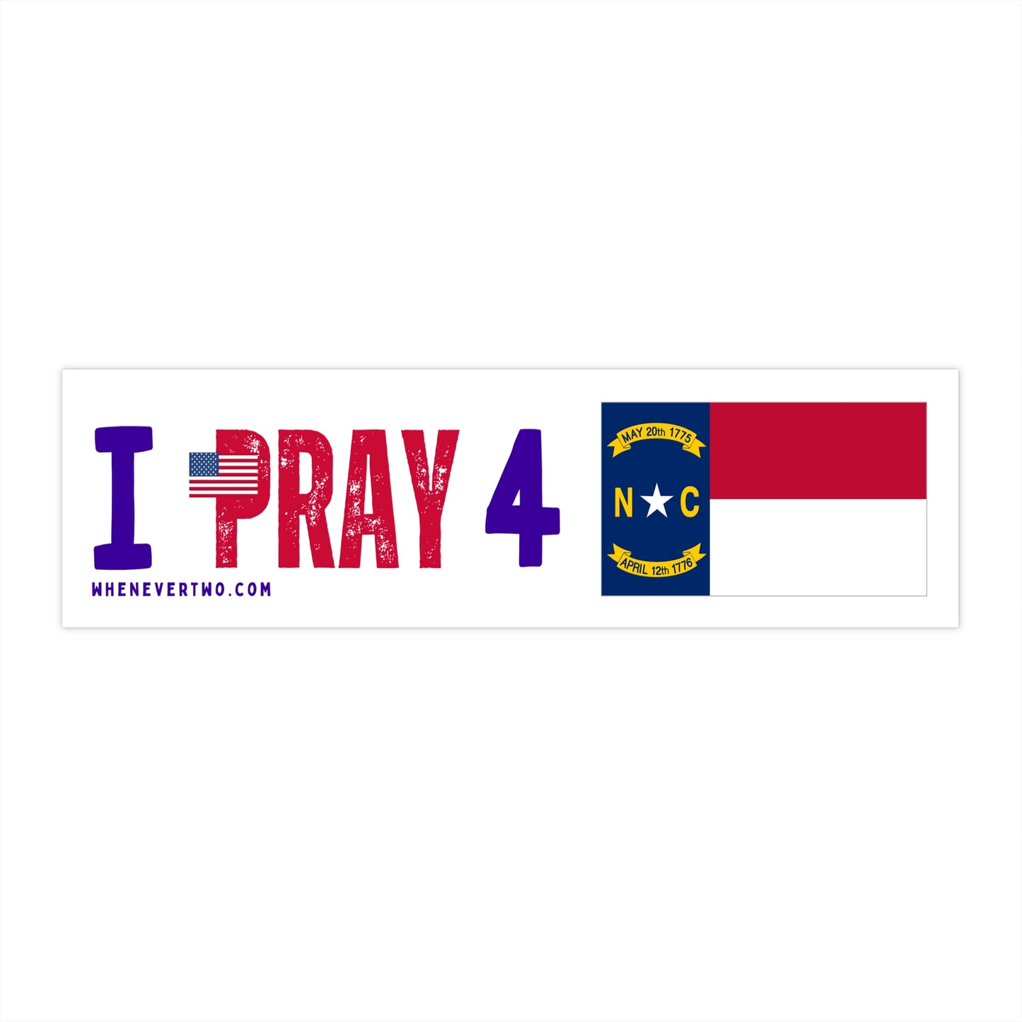 North Carolina - I Pray - Bumper Sticker - Regular