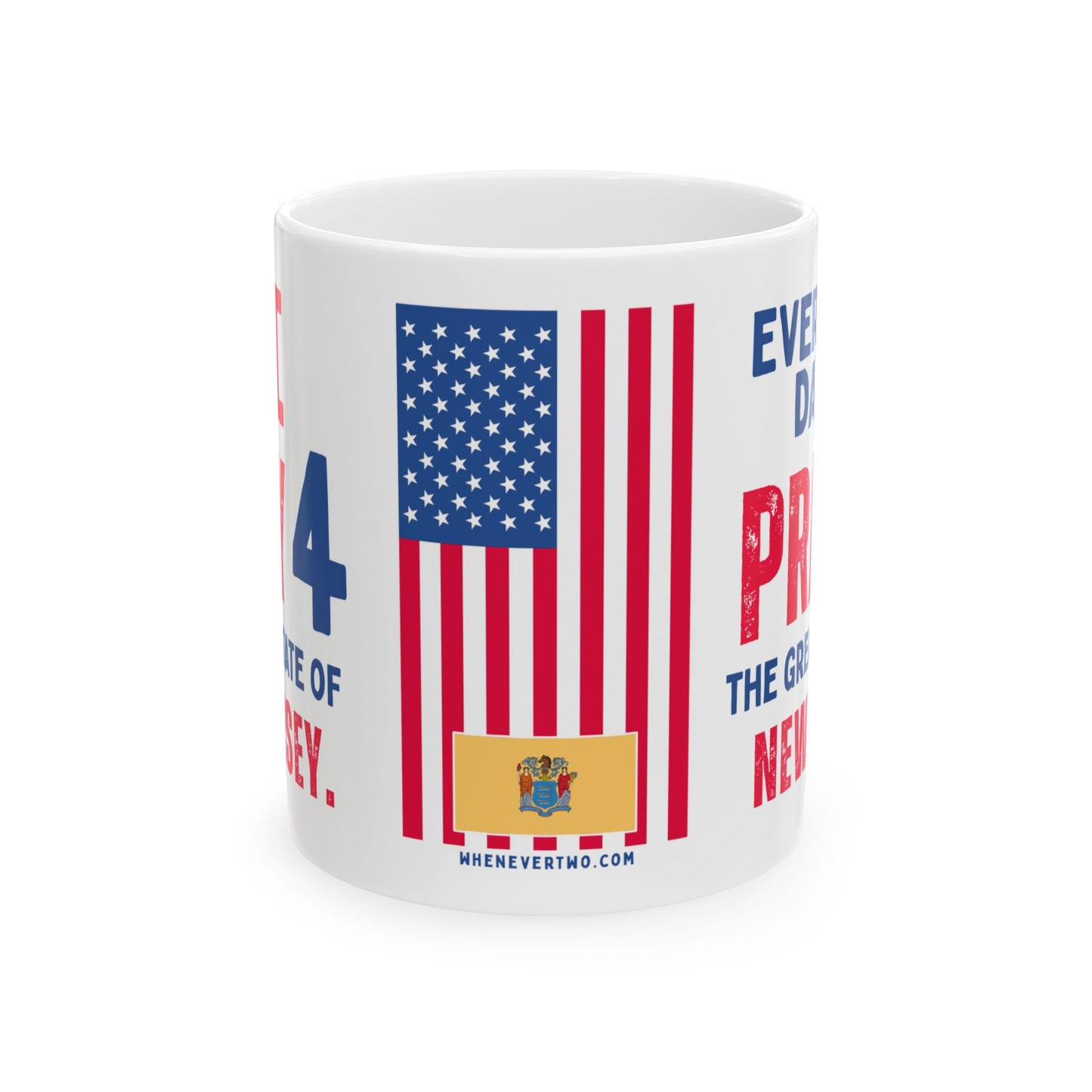 New Jersey - I Pray For - Mug - 11 oz