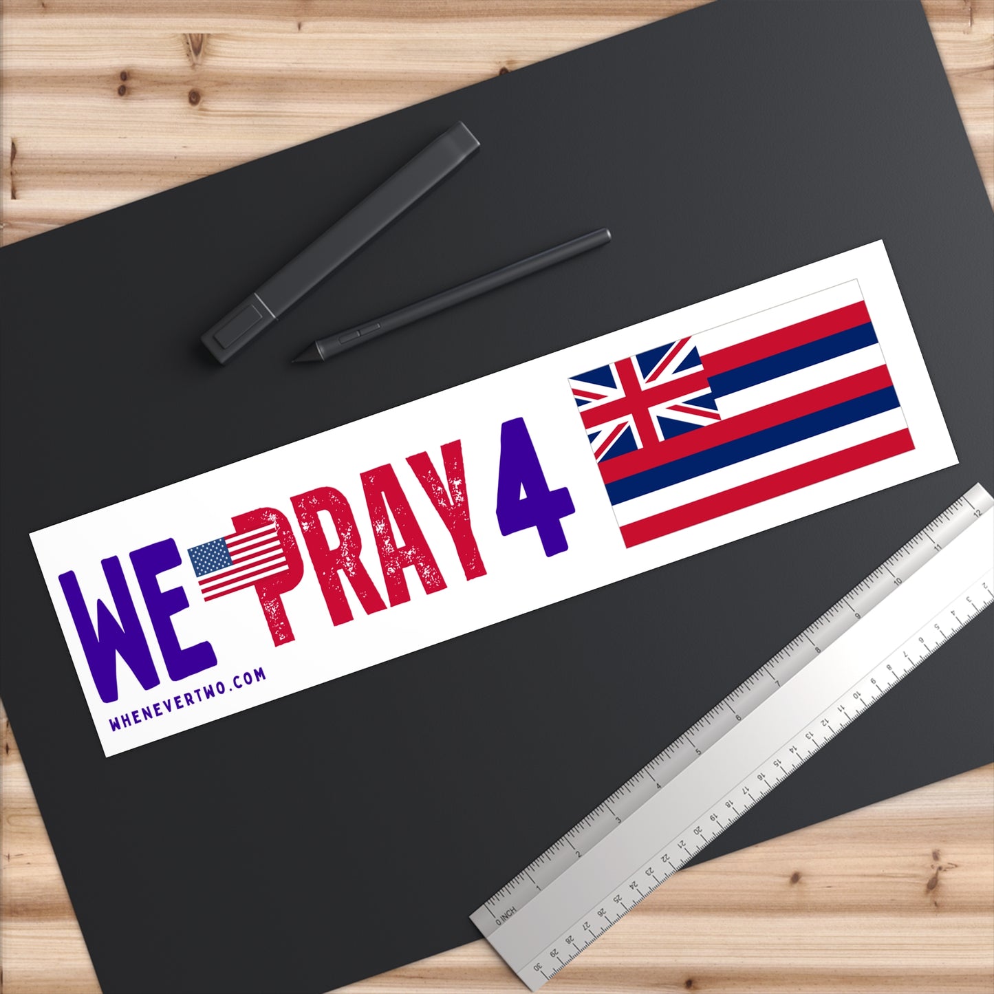 Hawaii - We Pray - Bumper Sticker - Large