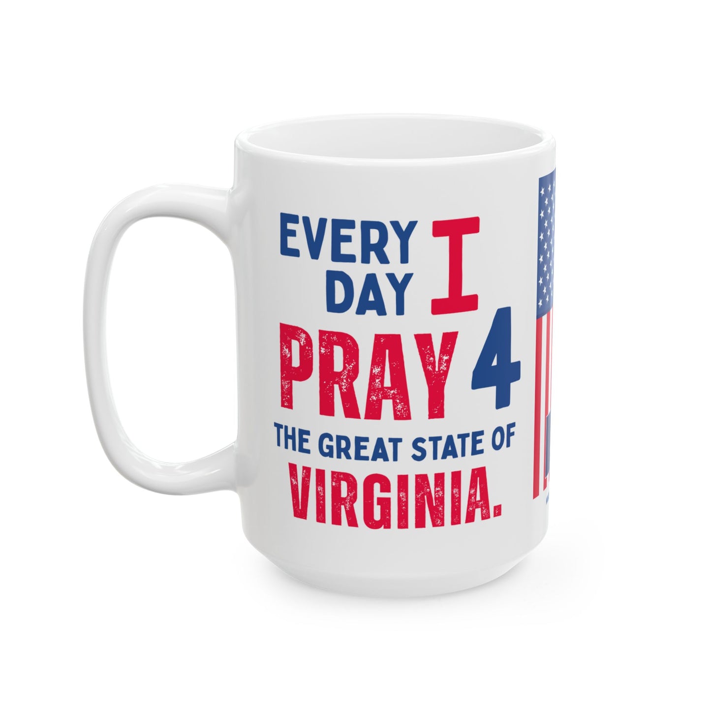 Virginia - I Pray For - Mug - 15 oz