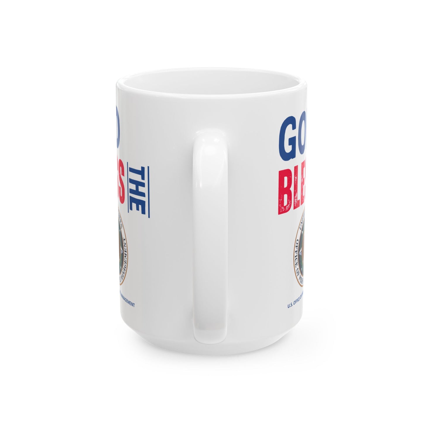 U.S. Office of Personnel Management - Major Agencies - God Bless - Mug - 15 oz