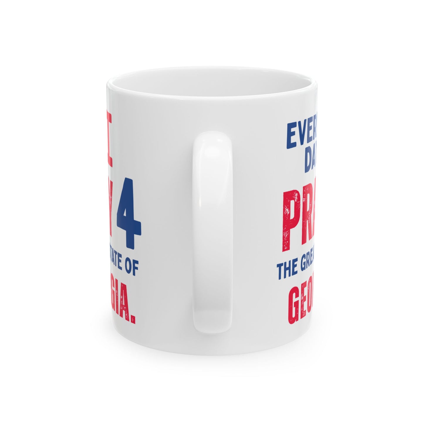 Georgia - I Pray For - Mug - 11 oz