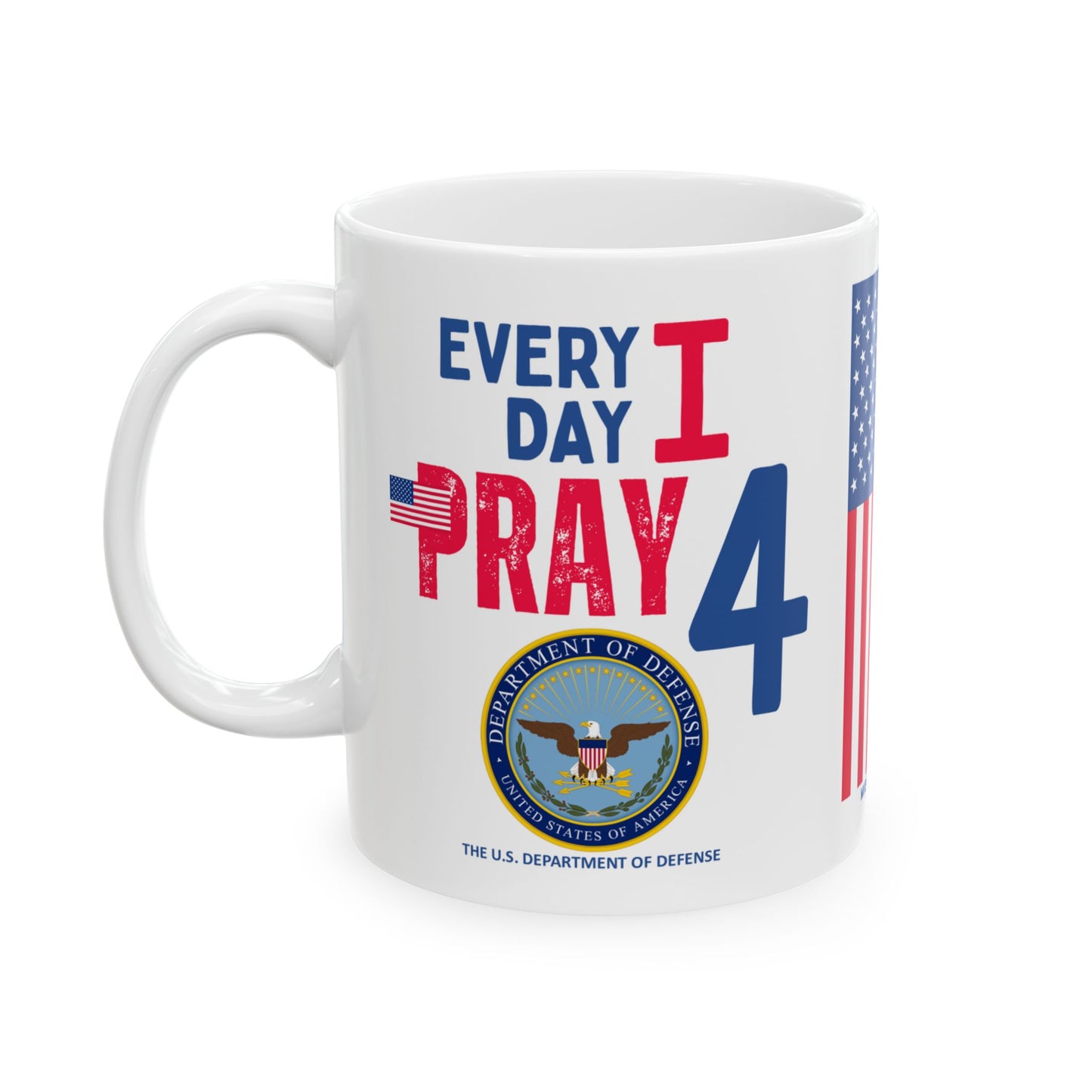 Defense - Cabinet - Every Day - Mug - 11 oz