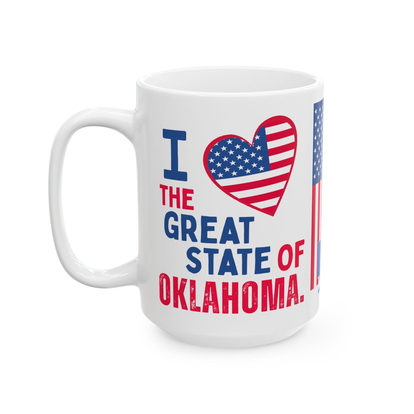 Oklahoma - I Love - Mug - 15 oz