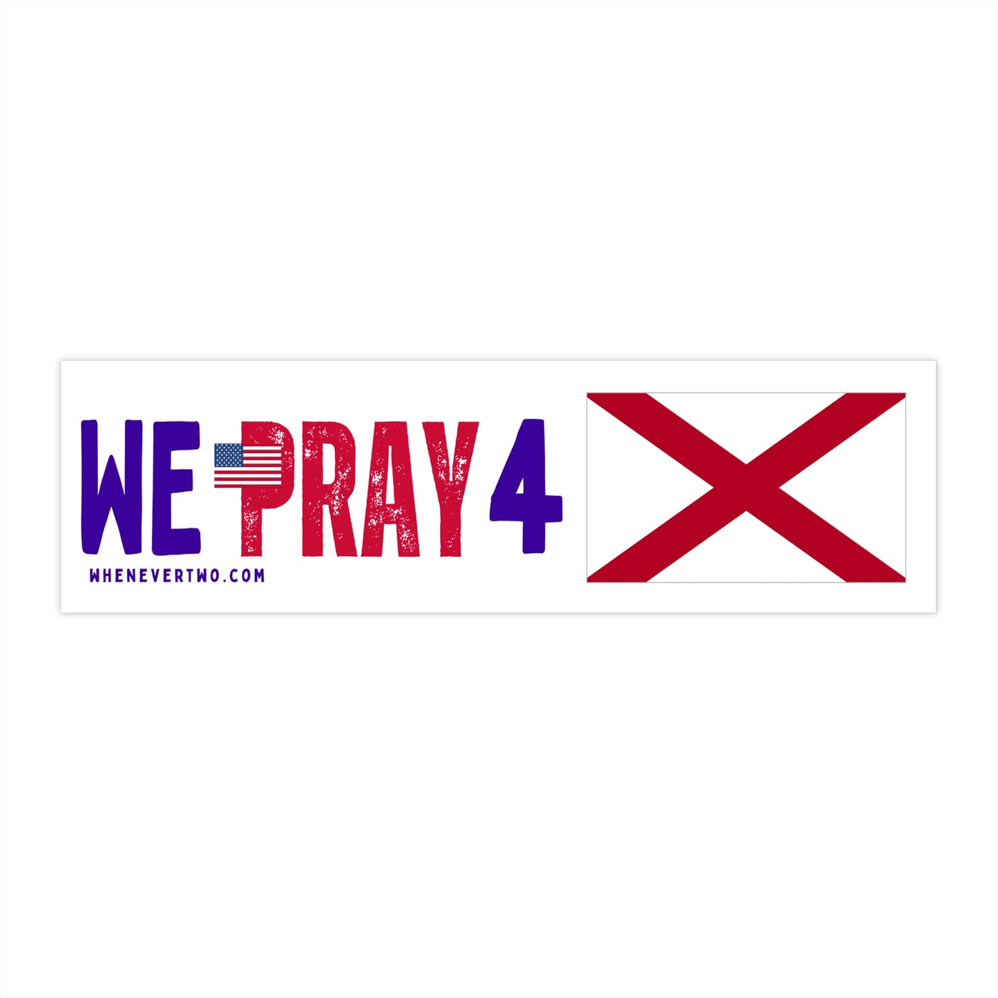 Alabama - We Pray - Bumper Sticker - Regular