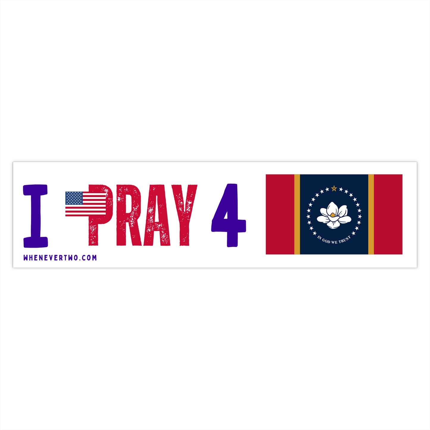 Mississippi - I Pray - Bumper Sticker - Large