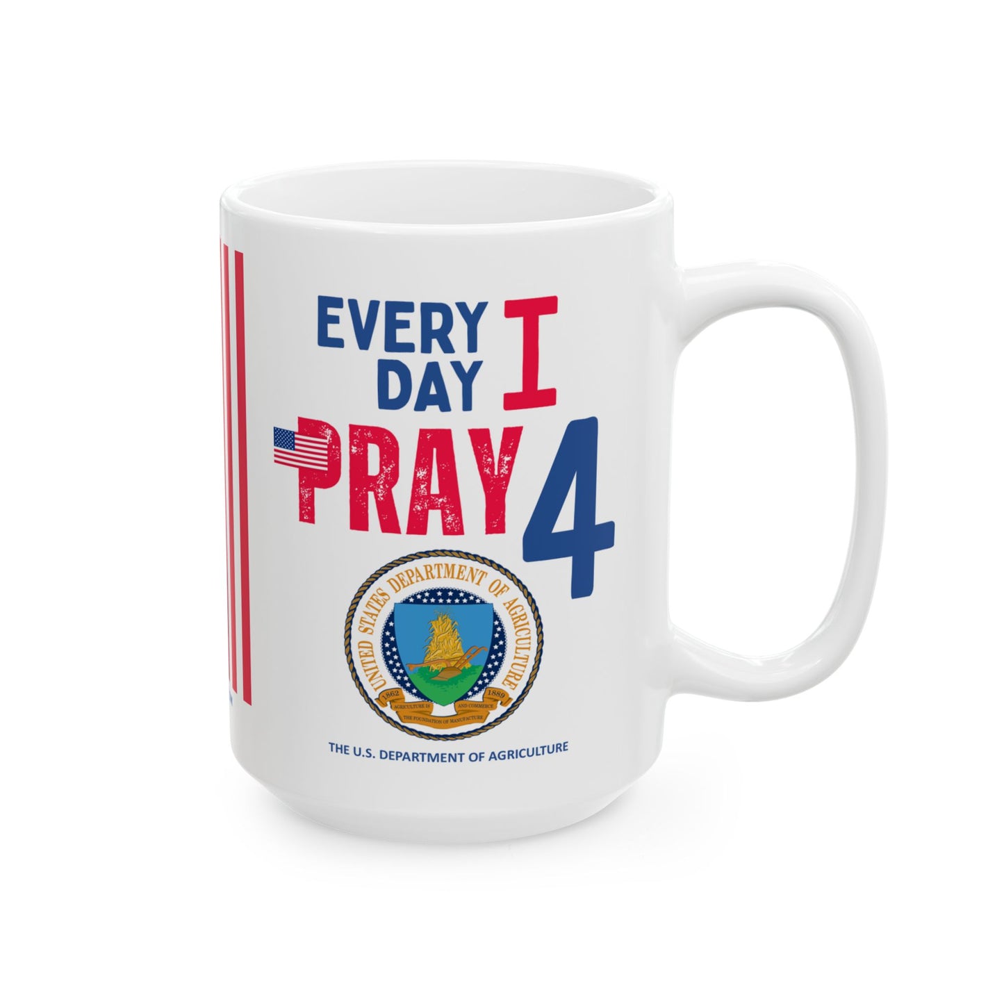 Agriculture - Cabinet - Every Day - Mug - 15 oz