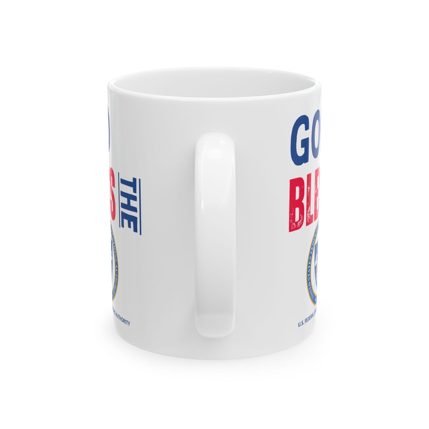 U.S. Federal Labor Relations Authority - Major Agencies - God Bless - Mug - 11 oz