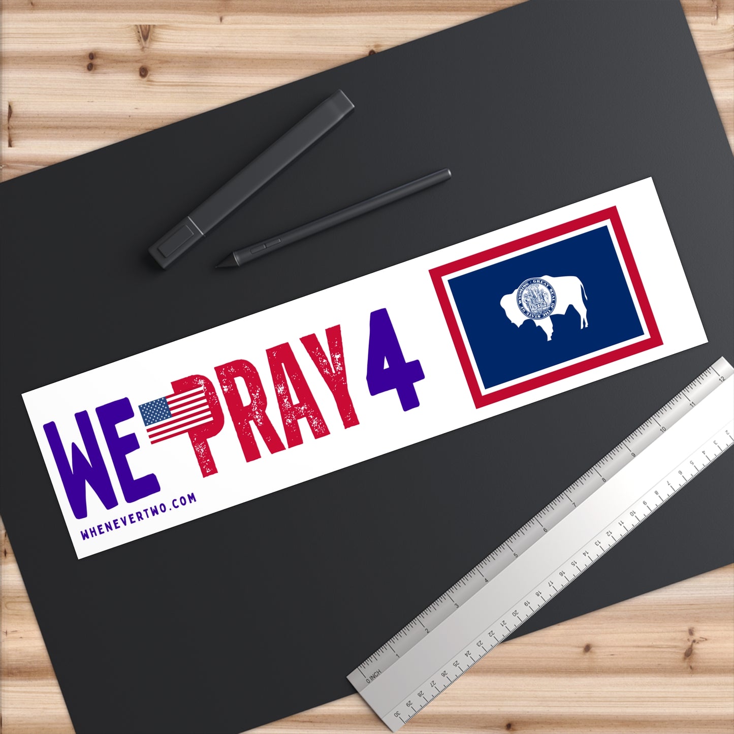 Wyoming - We Pray - Bumper Sticker - Large