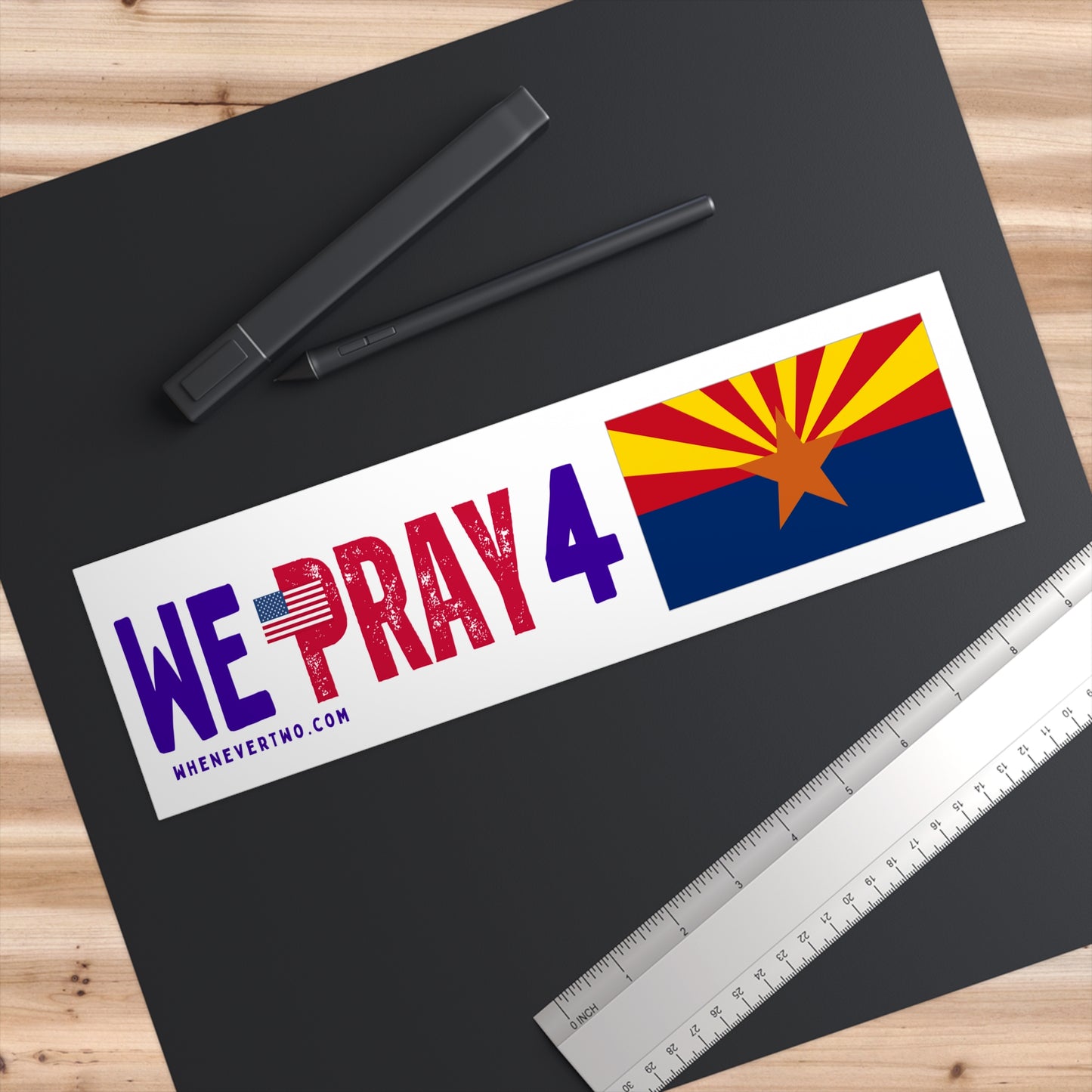 Arizona - We Pray - Bumper Sticker - Regular
