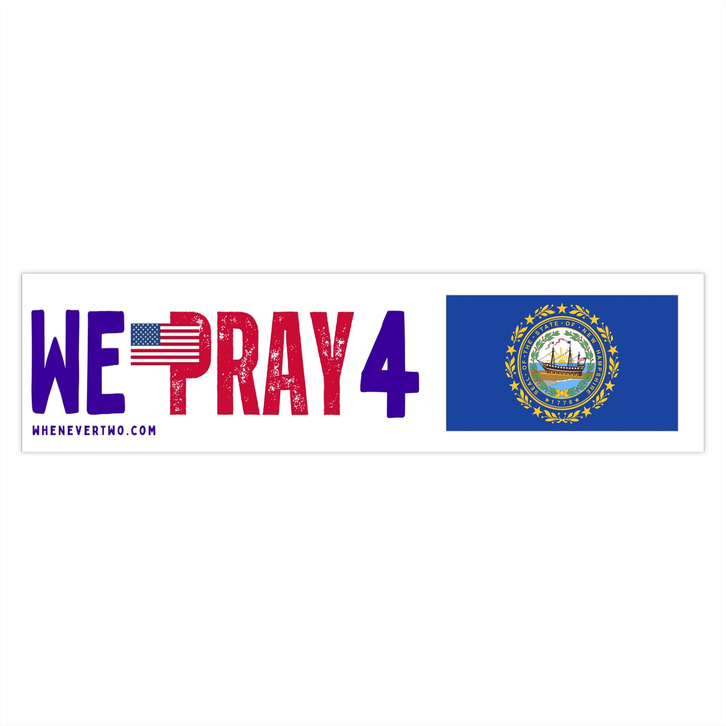 New Hampshire - We Pray - Bumper Sticker - Large