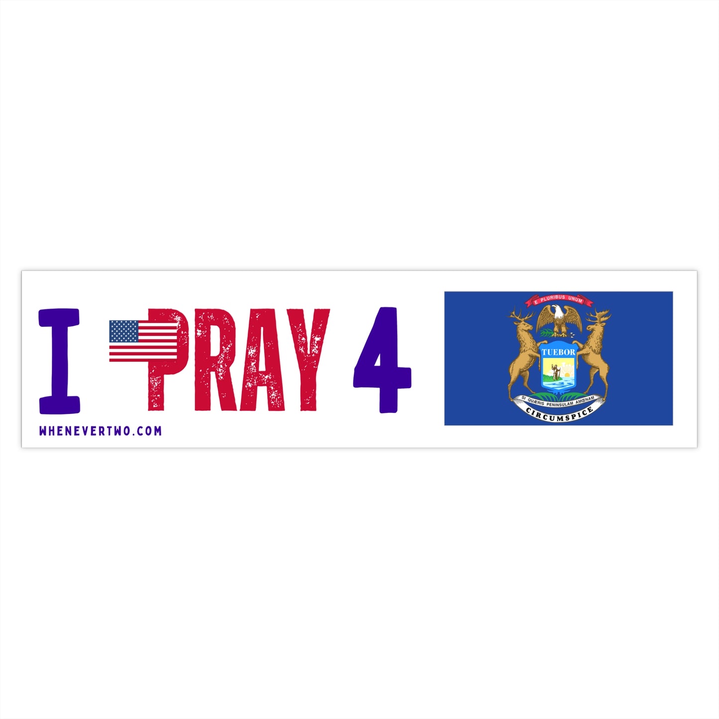 Michigan - I Pray - Bumper Sticker - Large