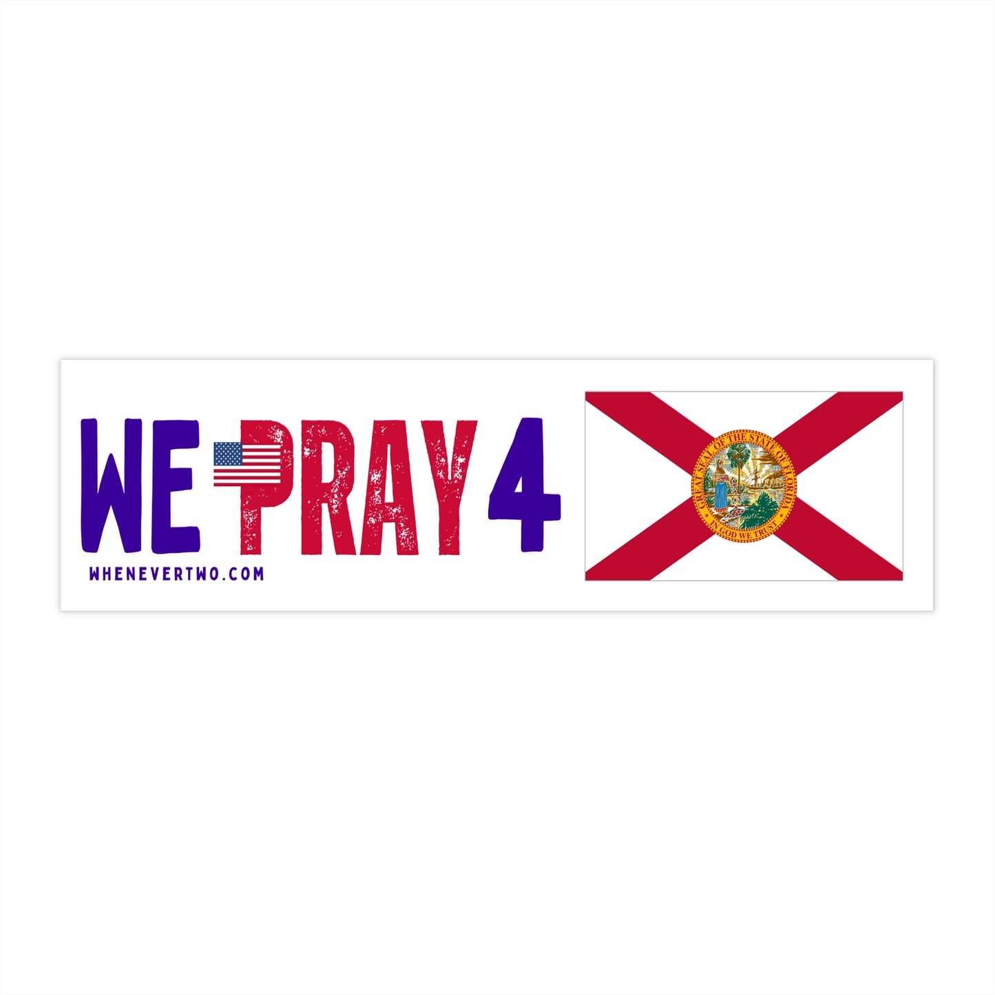 Florida - We Pray - Bumper Sticker - Regular