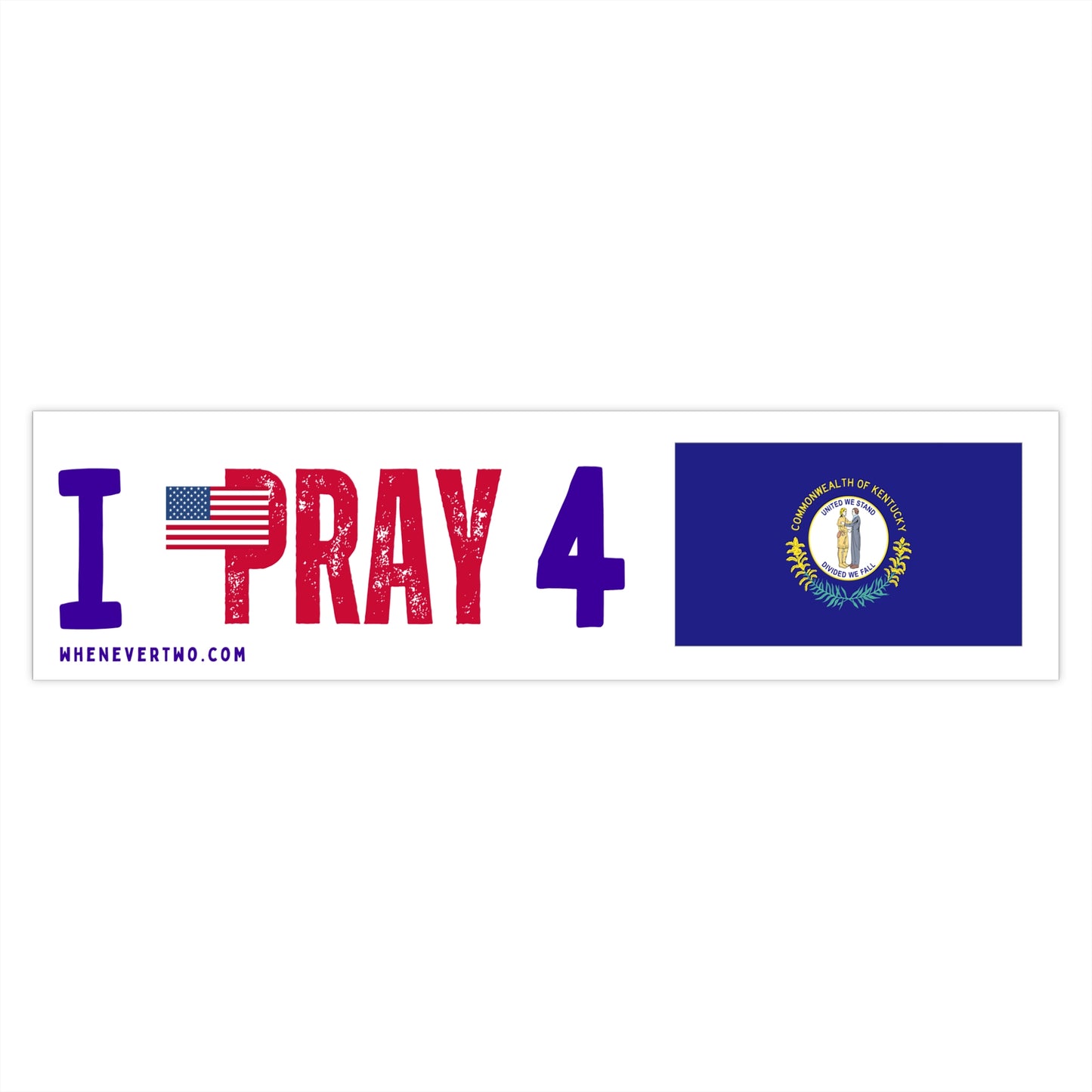 Kentucky - I Pray - Bumper Sticker - Large