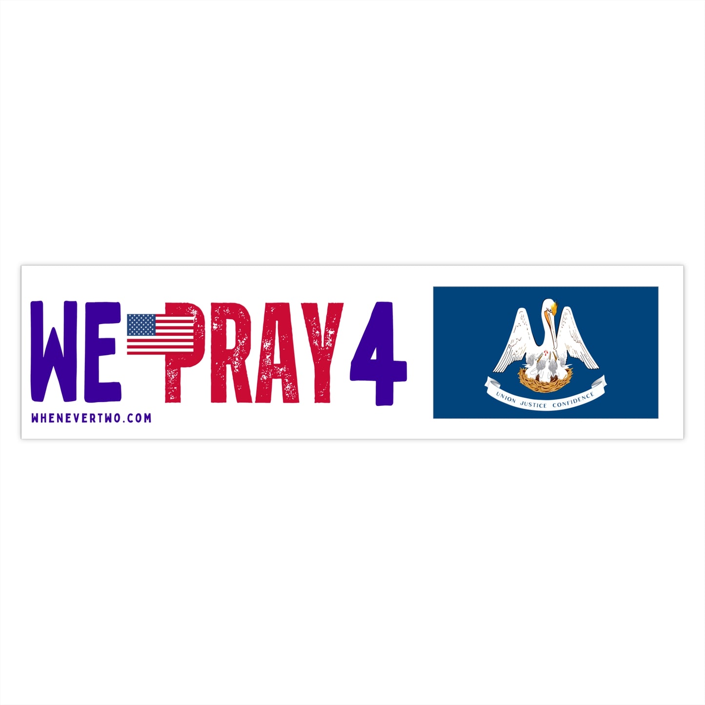 Louisiana - We Pray - Bumper Sticker - Large