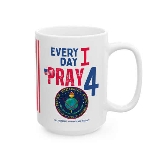 U.S. Defense Intelligence Agency - Major Agencies - I Pray - Mug - 15 oz