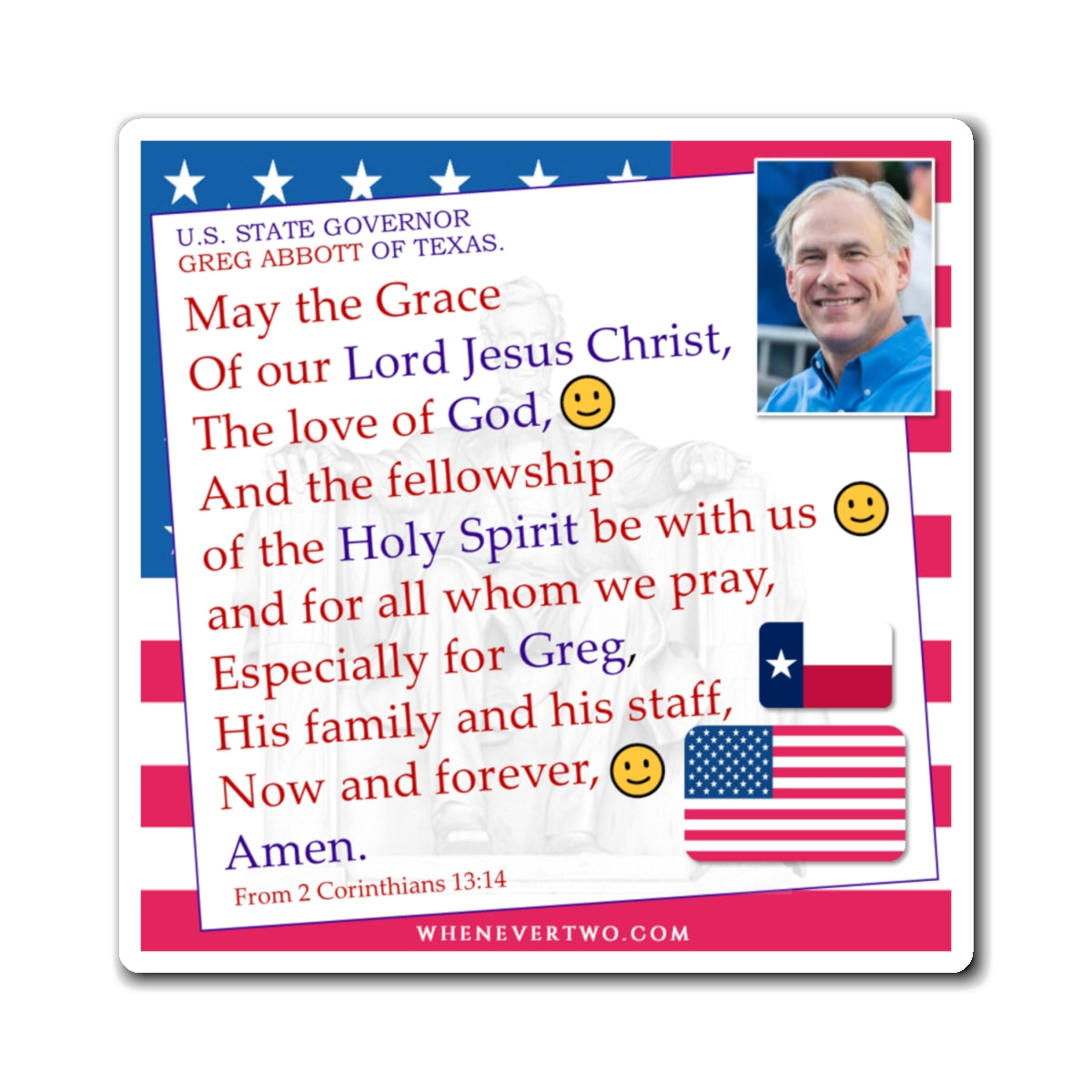 Greg Abbott - State Executive Governor Texas - The Benediction Blessing Magnet - 4'' - [295]