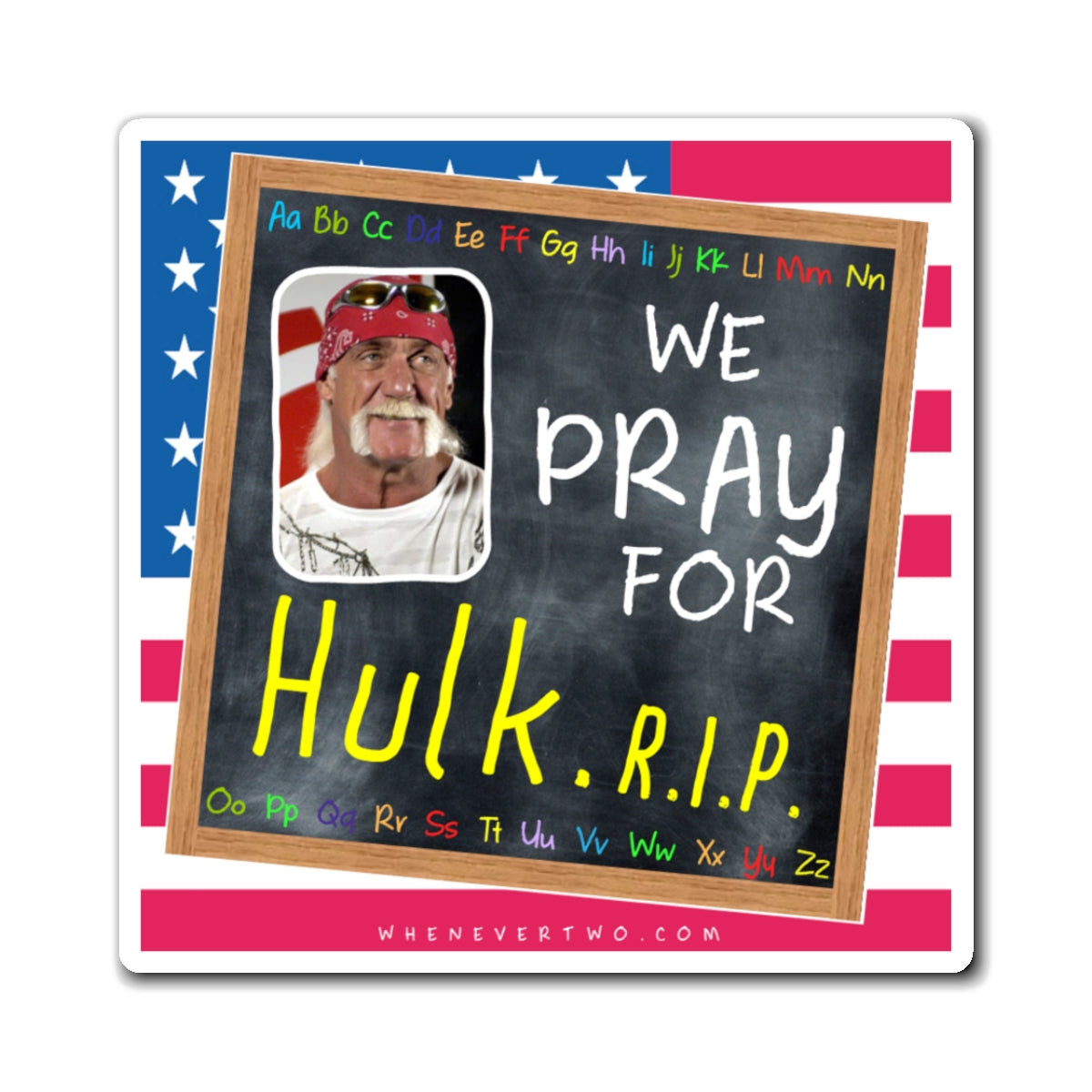 Hulk Hogan - We The People - The Blackboard Magnet - 3'' - [44]