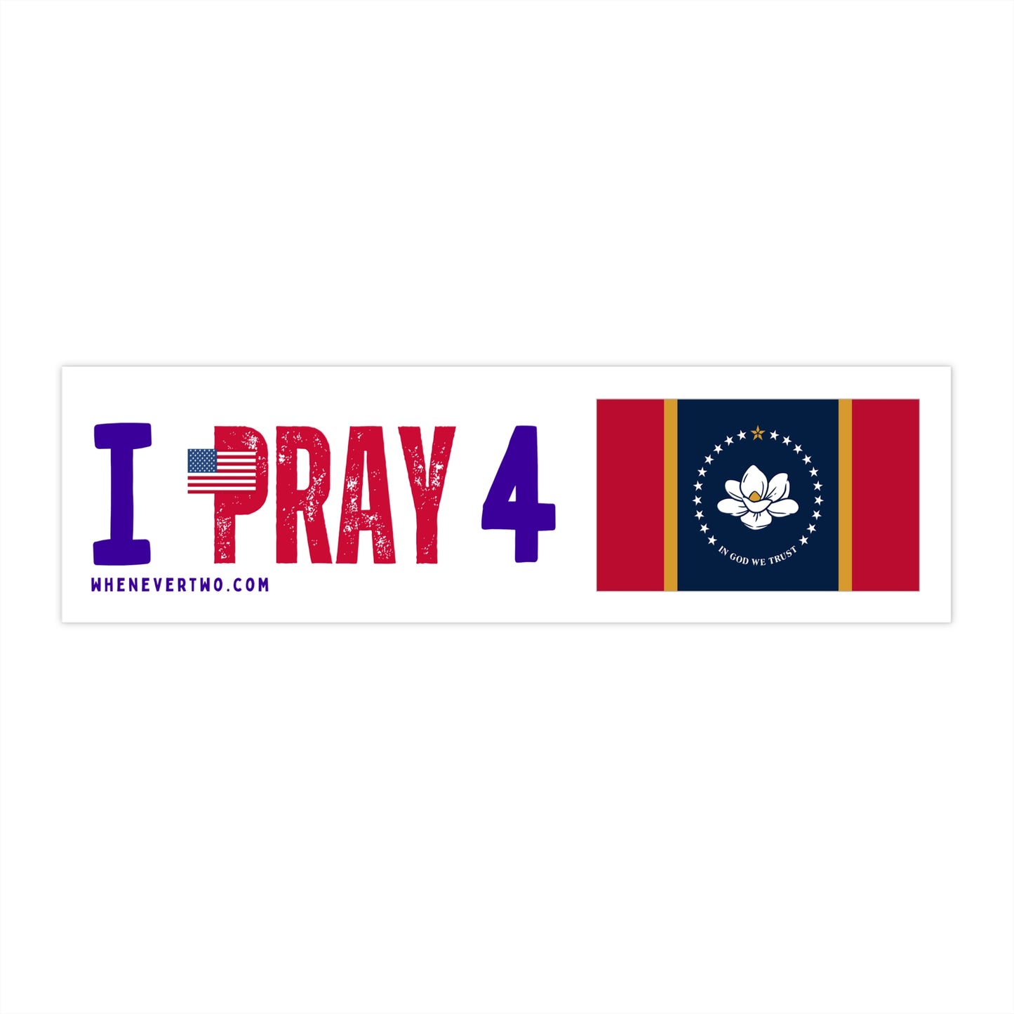 Mississippi - I Pray - Bumper Sticker - Regular
