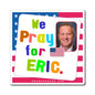 Eric Schmitt - Legislative Senator Missouri - Noah's Rainbow Magnet - 3'' - [255]