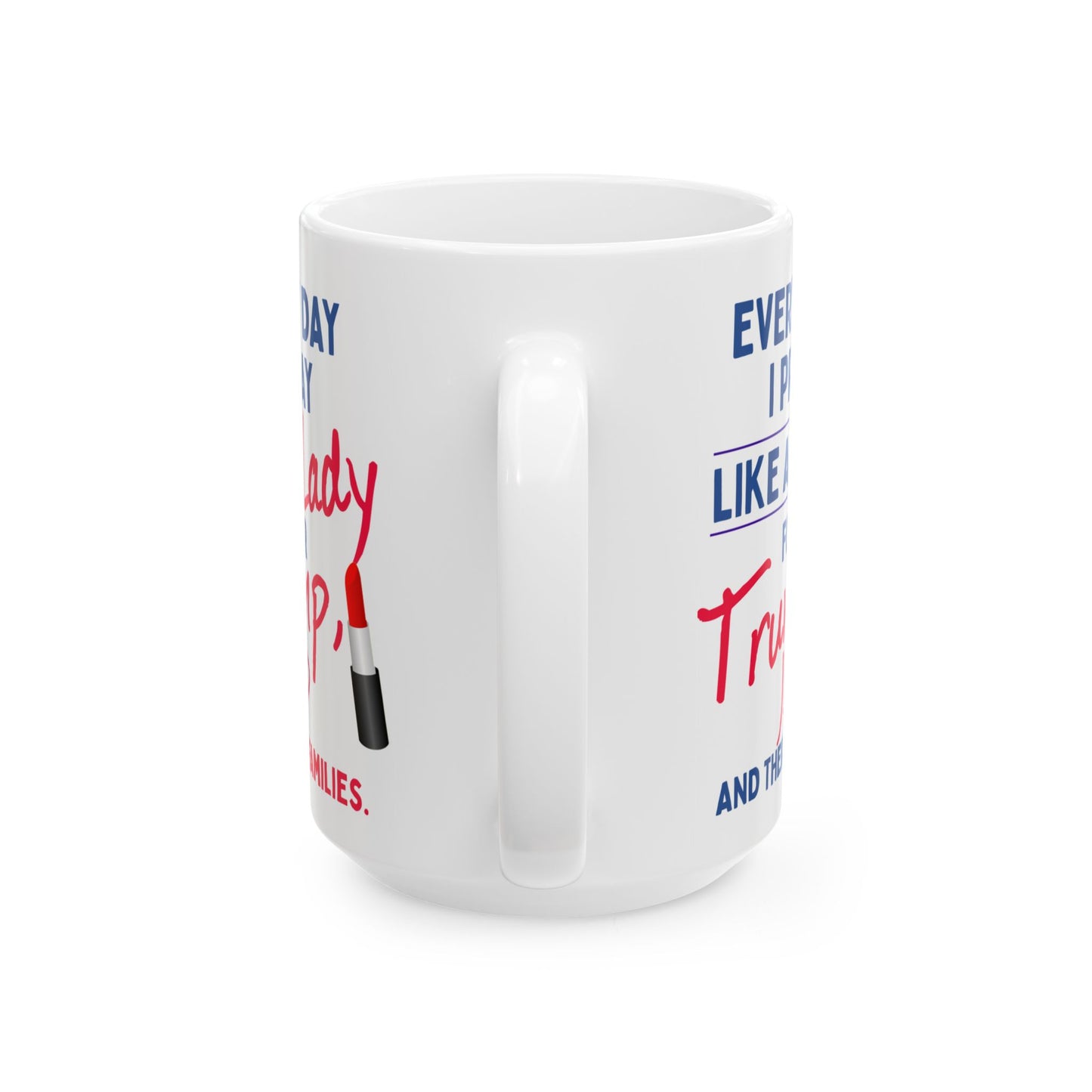 Donald John Trump. - JD Vance - I Pray - Lady - Mug - 15oz - [209]