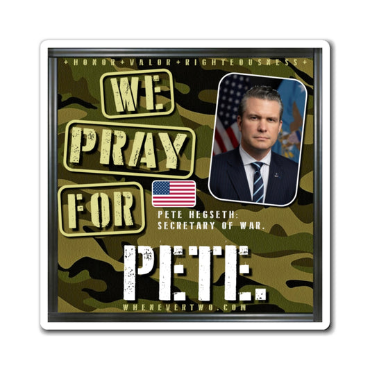 Pete Hegseth - Executive Cabinet Secretary of War - The Man Cave Magnet - 3'' - [81].PNG