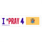 New Jersey - I Pray - Bumper Sticker - Large