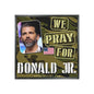Donald Trump Jr. - We The People - The Man Cave Magnet - 3'' - [305]