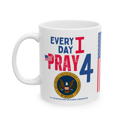 U.S. Securities and Exchange Commission - Major Agencies - I Pray - Mug - 11 oz